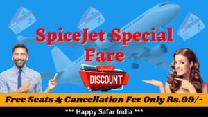 Read more about the article Book SpiceJet Special Fare from Happy Safar India