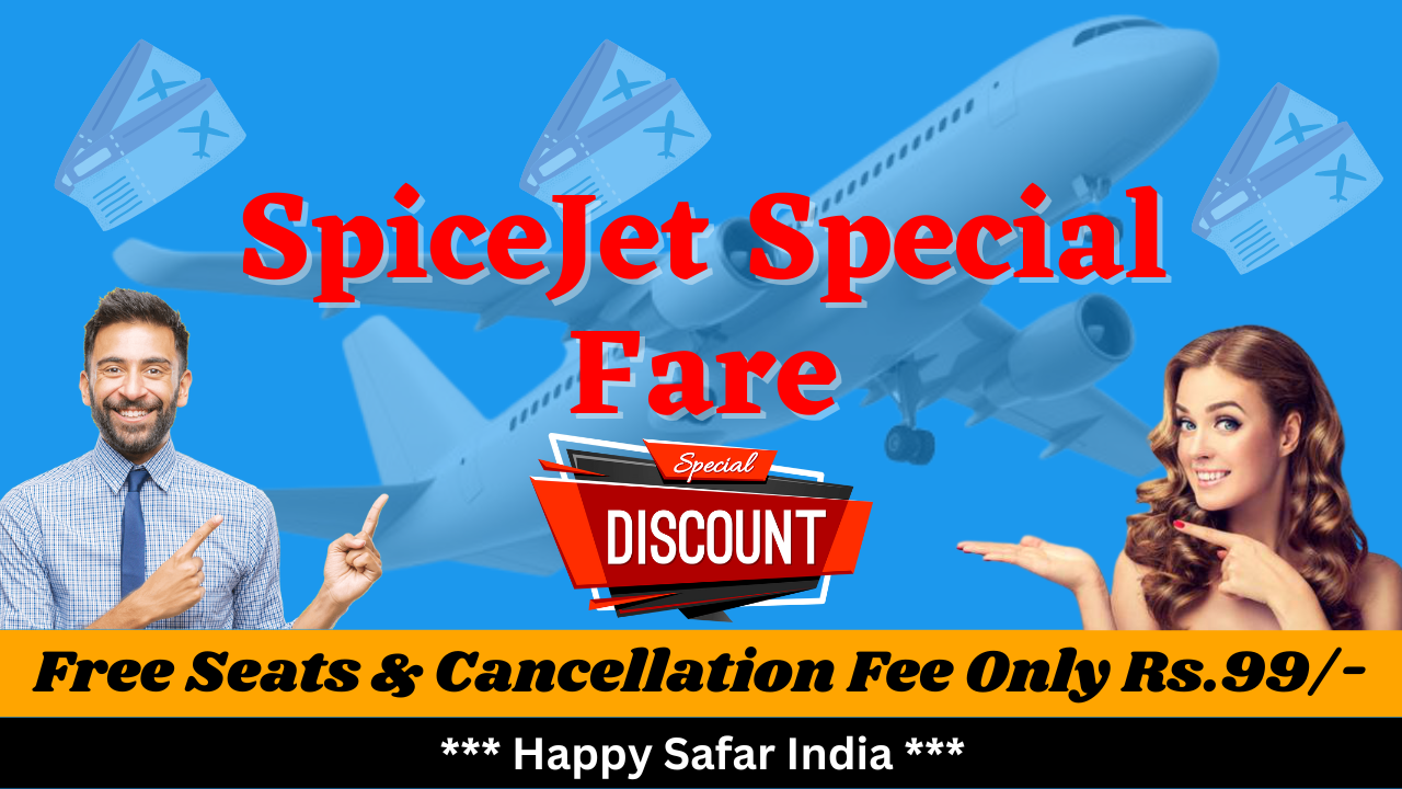 Book SpiceJet Special Fare from Happy Safar India